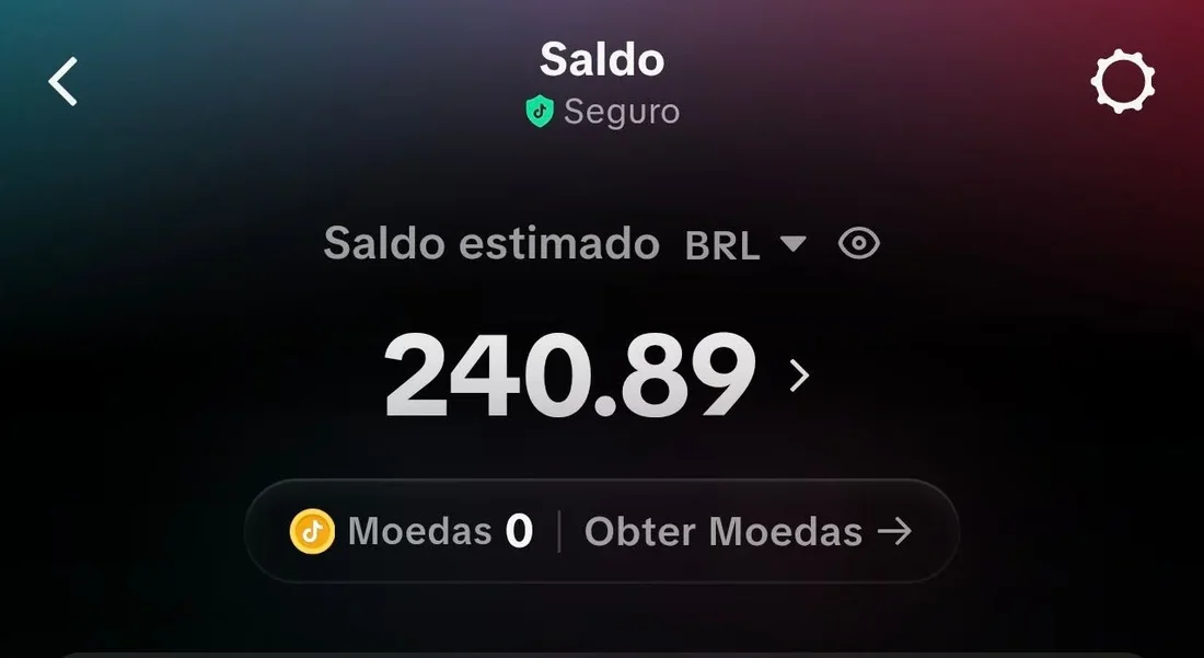 Saldo estimado de R$ 240,89 na conta do TikTok